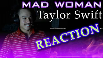 Taylor Swift - Mad Woman | REACTION