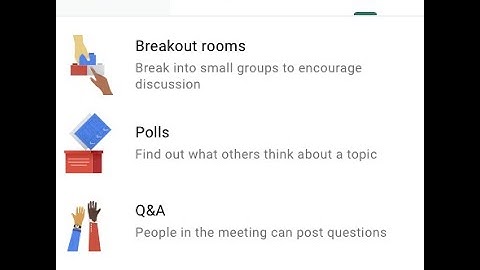 Latest Google Meet Updates   Breakout rooms, Polls, questions, and attendance reports
