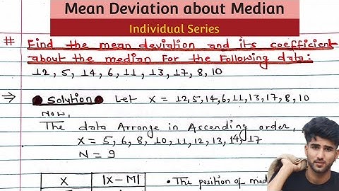 Mean deviation from median | individual Series | Mean Deviation and it