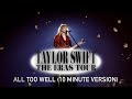 All Too Well (Eras Tour Studio Version)