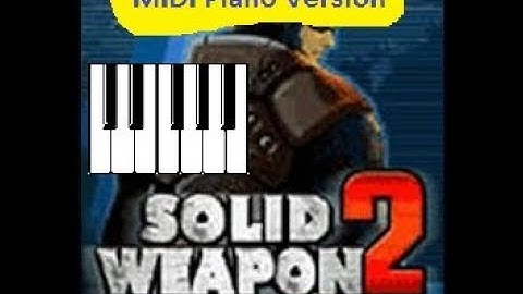 Solid Weapon 2 Main Theme Java-MIDI Piano Version