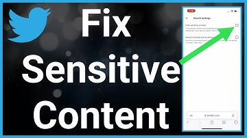 How To Fix Twitter Sensitive Content Settings If Not Working