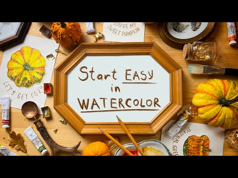 Start Easy in Watercolor - FREE COURSE