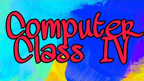 Computer,Class IV B&C, Chapter III, More on Ms Word,RevisionVideo Part 7mp4