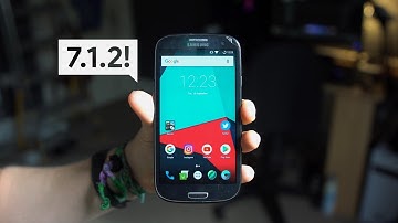 Galaxy S3 Running Android 7.1.2 Nougat! (AOKP)