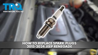 How to Replace Spark Plugs 2015-2024 Jeep Renegade