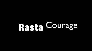 Rasta Courage - Soja