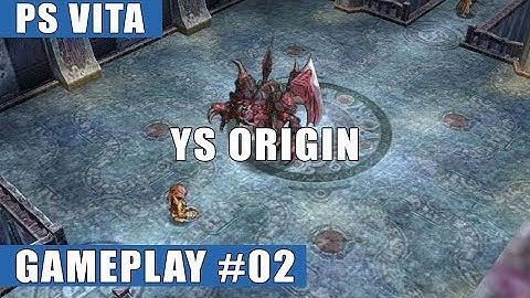 Ys Origin PS Vita Gameplay #2 (Exploring the Tower, Vagullion Boss Fight) - Yunica