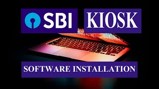 SBI KIOSK CSP SOFTWARE INSTALLATION WITH NEW RD SERVICE .46