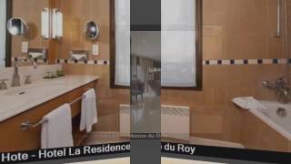 Hotel La Residence Du Roy | Best Place To Stay In Paris - Pictures And Basic Hotel Guide
