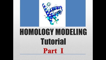 Homology Modeling Tutorial- PART 1