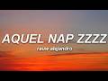Rauw Alejandro - Aquel Nap ZzZz (Letra)