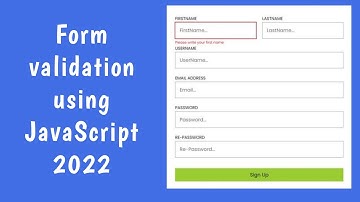 Form validation using vanilla JavaScript for beginners 2022