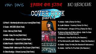 Cover Rock Part.1_ Rain Paris,Fame On Fire & No Resolve