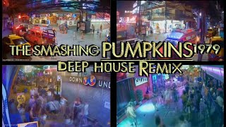 Smashing Pumpkins -1979 Deep House Remix