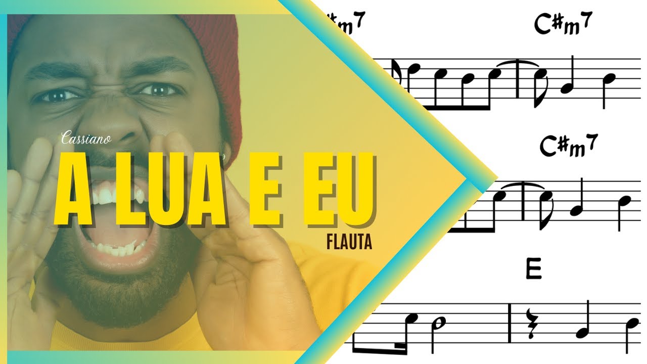 A lua e eu | Flauta | Membros - YouTube