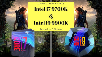 Intel i7 9700k vs i9 9900k Gaming Benchmarks, Game Test, FPS Rate