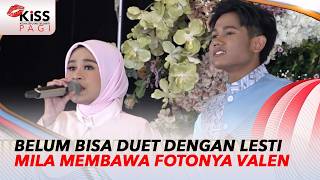 Belum Tesdanaikan Duet Dengan Lesti Milai Selalu Bawa Foto Valen  Kiss Pagi