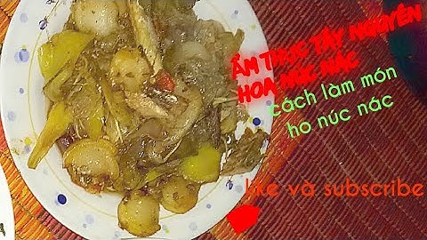 Cách làm món hoa núc nác ngon tuyệt và cái kết bất ngờ 😱