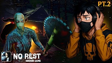 No Rest Horror Game - Passing By Haunted Village (Part-2)