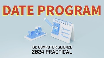 Date Program in Java | ISC Computer Science 2024 Practical