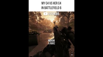 My C4 vs Her C4 in Battlefield 6