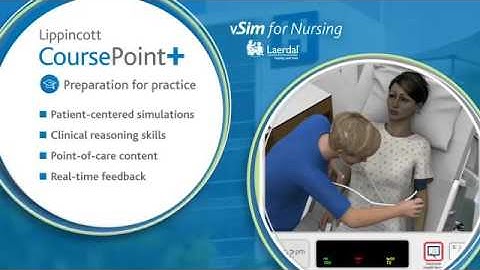 Lippincott CoursePoint+: Nursing Simulations & Adaptive Learning