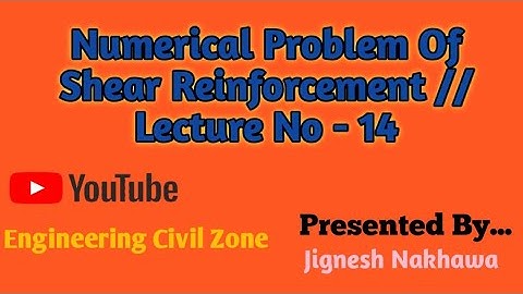 Numerical Problem Of Shear Reinforcement // Lecture No - 14🔥🔥