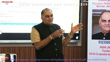 FUNDING : SELF REDEVELOPMENT  Housing Societies MSCB Bank@Redevelopment Conference PMC Akbar Jiwani