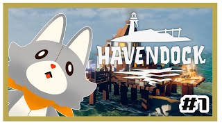 【Havendock】ぬいぐるみは海上都市を作りたい！！