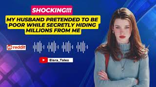 MY HUSBAND PRETENDED TO BE POOR WHILE SECRETLY HIDING MILLIONS FROM ME || [FULL STORY] #truestory