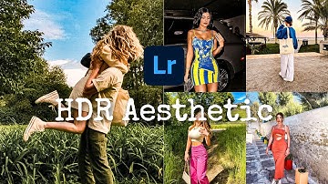 HDR Aesthetic Lightroom Preset | HDR quality filter | lightroom preset Tutorial + FREE DNG file