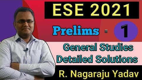Lecture = 1  ESE - 2021 Prelims General Studies Solutions