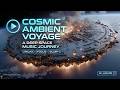 Galactic Void – Deep Space Ambient Music & Sci Fi Soundscapes | 4K