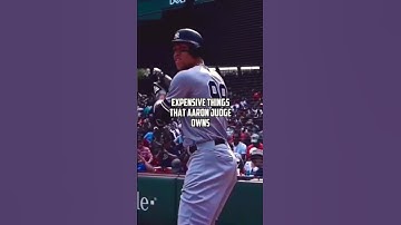 Expensive things that Aaron Judge owns