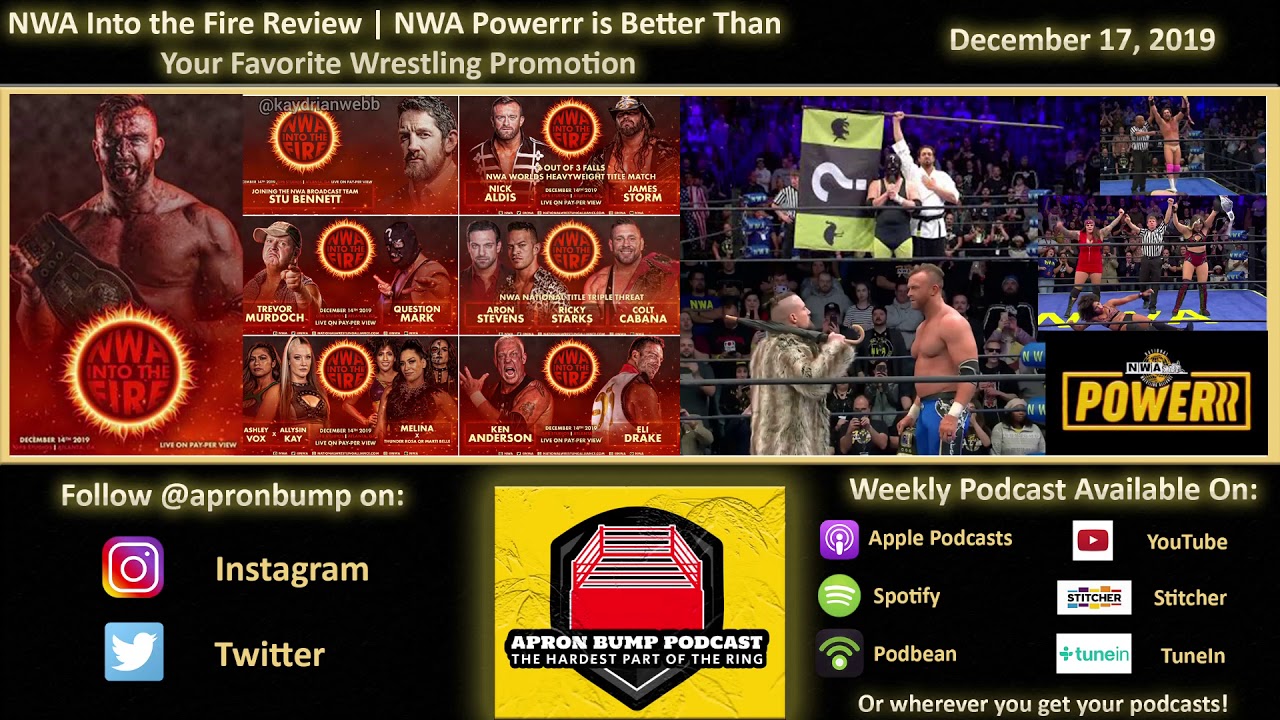 Into The Fire Review | NWA Powerrr is Better Than Your Favorite Wrestling Promotion - Apron Bump 004