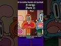 🫂El Amigo🦈(Parte 2) #elincreiblemundodegumball #short #infancia #cartoon #series #Gumball #shorts