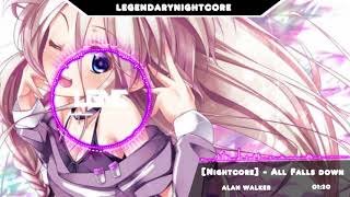 Nightcore - All Falls Down