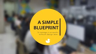 A Blueprint for Managing a Millwork Design Team