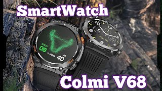 Классные Смарт часы Amoled, Colmi V68, AOD, 440 mAh, фонарь, компас, IP67. Знакомимся!