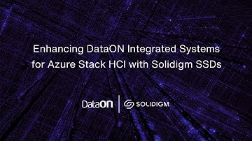 Enhancing DataON Integrated Systems with Solidigm SSDs