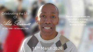 Celebrating The Life Of ALEX BURNETT | Funeral Service