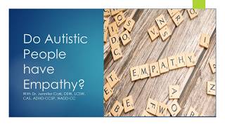 Do Autistic People Have Empathy
