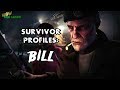 *L4D2* SURVIVOR PROFILES: -BILL-