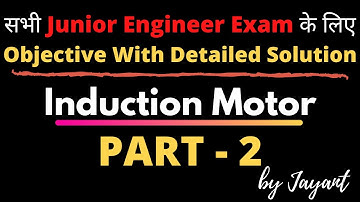 Induction Motor Important MCQ | Part – 2 | RRB JE | UPPCLUPRVUNL JE | SSC JE | Notes4EE