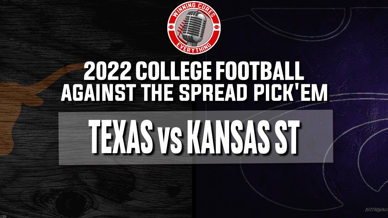 Texas vs Kansas State Picks & Prediction Against the Spread 2022