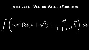 Indefinite Integral of a Vector-Valued Function Example 2