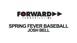 Spring Fever Baseball 2026 - Minnesota Twins - Report 13 - Josh Bell