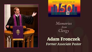 Memories From Clergy Adam Fronczek, Former Ociate Pastor