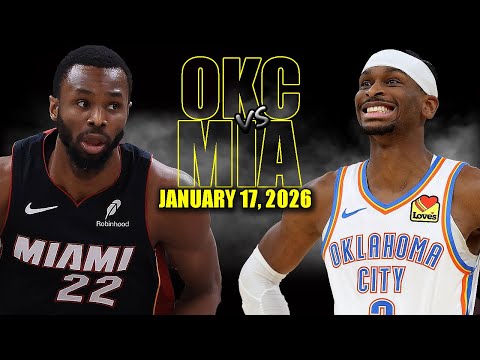 Oklahoma City Thunder Vs Miami Heat Full Game Highlights January 17 2026 NBA Season 